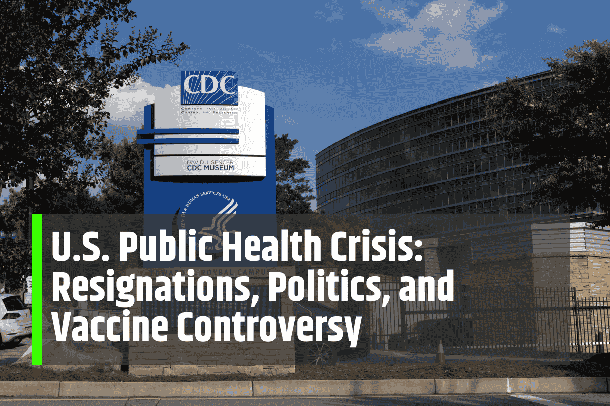 U.S. Public Health Crisis: Resignations, Politics, and Vaccine Controversy